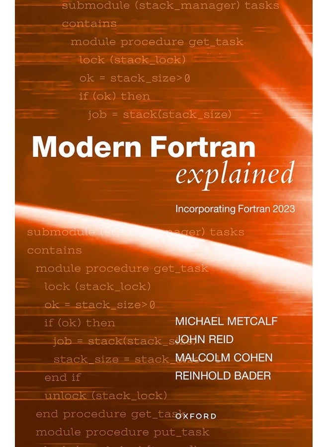 Modern FORTRAN Explained: Incorporating FORTRAN 2023