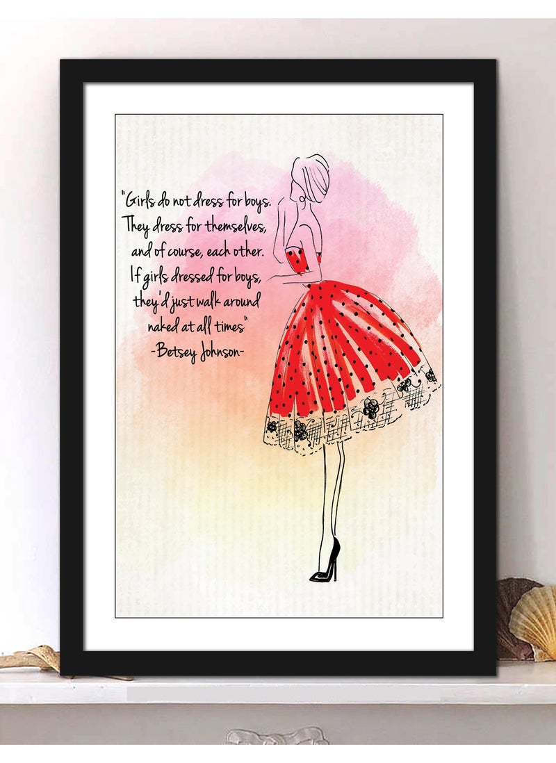 Spoil Your Wall Wall Posters with Girls Don’t Dress For Boys Betsey Johnson Quote and Black Frame - Wall Arts Home Décor Photo Frames - 40x55cm by Spoil Your Wall  - Image 1