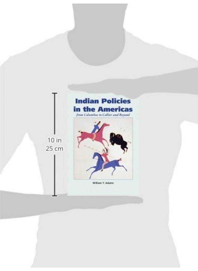 null - Indian Policies in the Americas: From Columbus to Collier and Beyond - Image 1