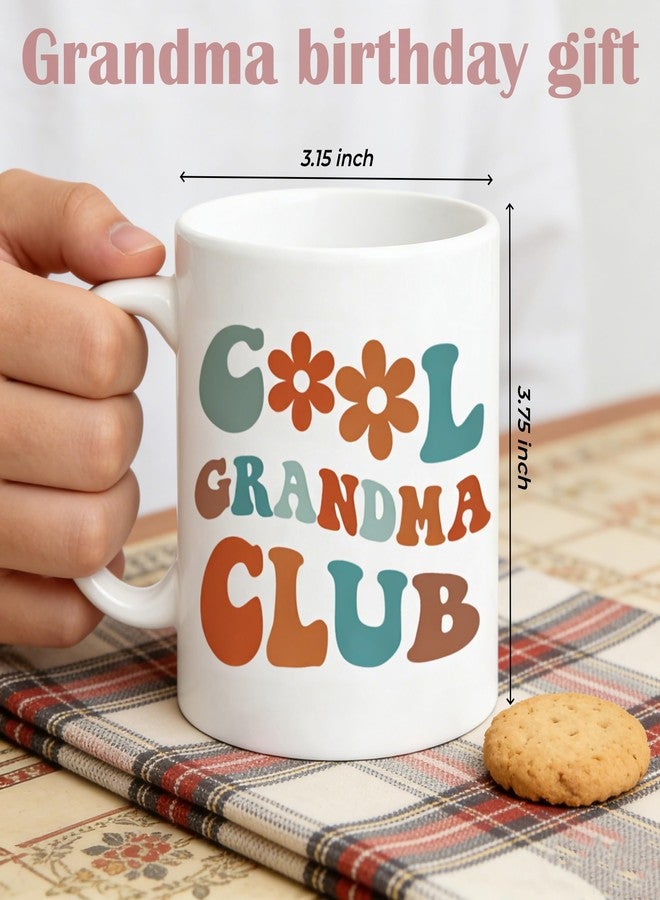 HAFOUXIGM Cool Grandma Club 11oz Ceramic Coffee Mug - Mothers Day Gifts for New Grandmother, Nana, Mimi, First Time Grandma Announcement Gift - Image 2