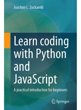 Learn coding with Python and JavaScript: A practical introduction for beginners - pzsku/ZDCC8CD10EFF0CC0E177FZ/45/_/1742810926/bcde0309-95ca-47d9-a492-9cef41c43b7c