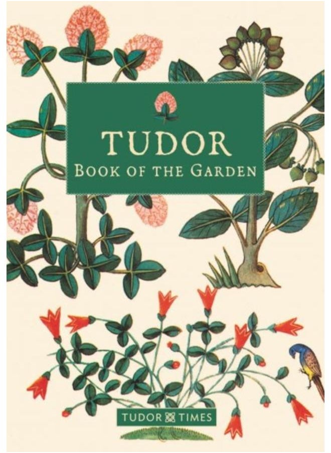 Tudor Book of the Garden 