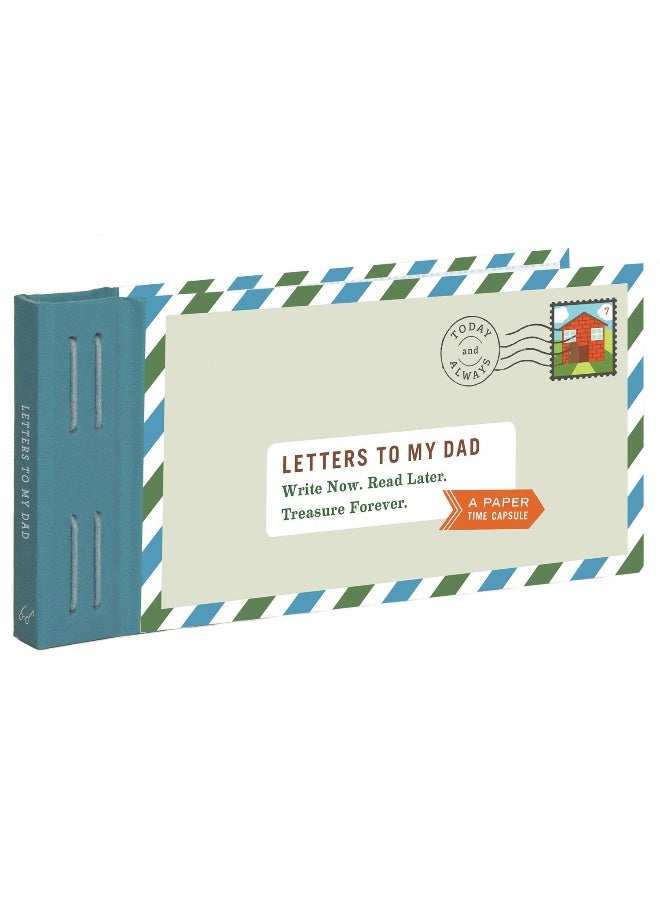 Letters to My Dad: Write Now. Read Later. Treasure Forever.  - Image 1