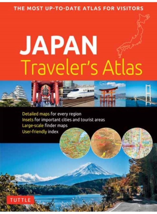 Japan Traveler s Atlas Japan s Most Up to date Atlas for Visitors - Paperback