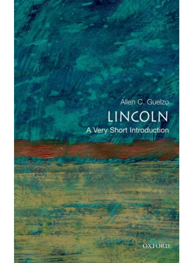 Lincoln: A Very Short Introduction 