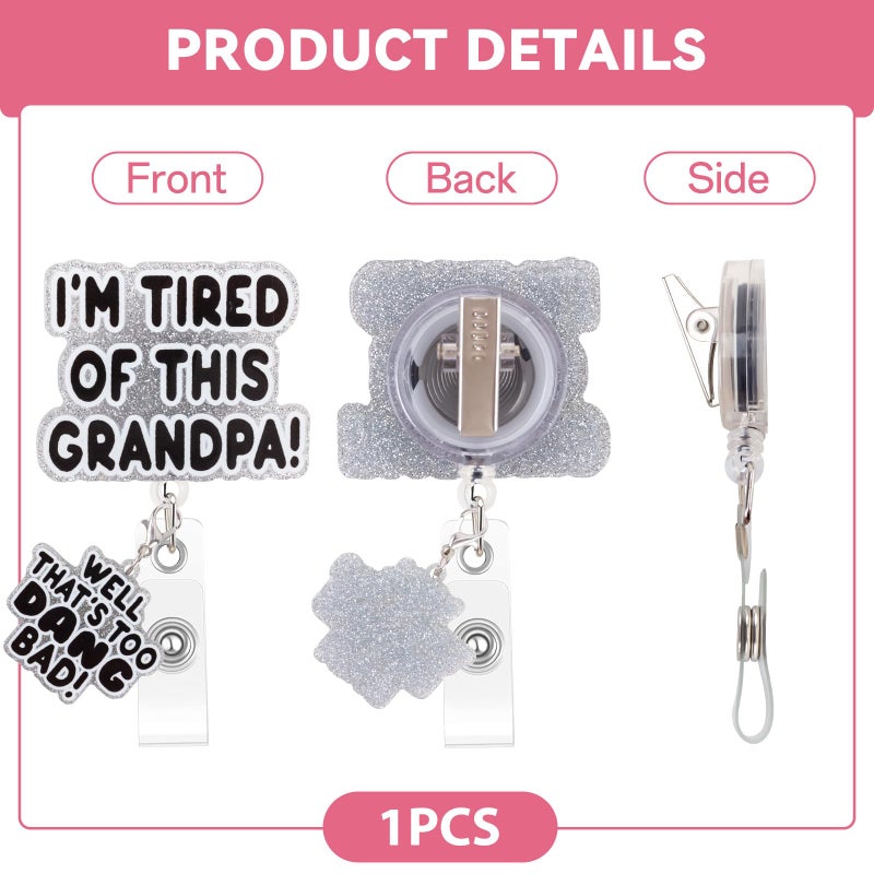 Mahrokh Funny Nurse Badge Reel  I 'M Tired Of This Grandpa  Well Too Dang Bad Badge Holder With Retractable Clip  Cute Gifts For Nursing Student Rn Lpn Cna Ma Medical Worker Teacher Doctor - Image 4