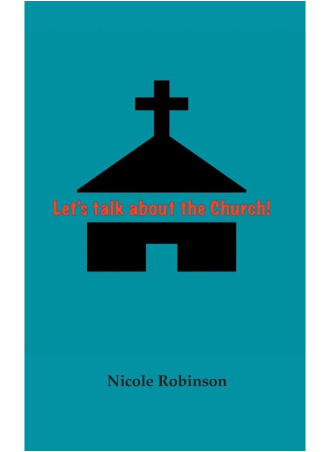 Lets Talk About the Church 