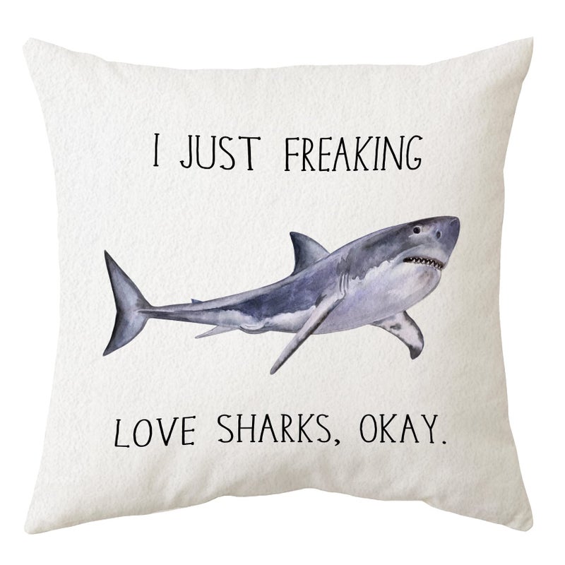 Sidhua Ocean Animals Themed Pillowcase Decorations for Home I Just Freaking Love Sharks Okay Throw Pillow Cover 18x18 Shark Week  Lover Gifts