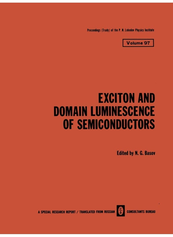 Exciton and Domain Luminescence of Semiconductors 