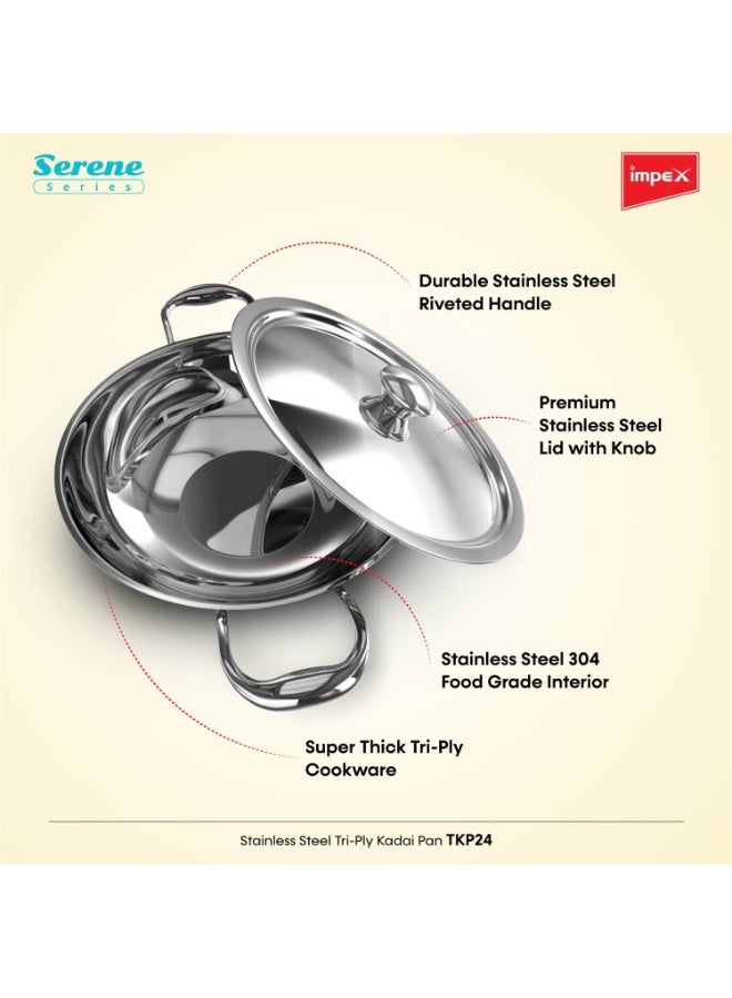 Impex Serene Triply Cookware | 304 Grade Stainless Steel | No PFOA Coating | lnduction Friendly Cookware, Silver (Kadai pan 24cm) - Image 3