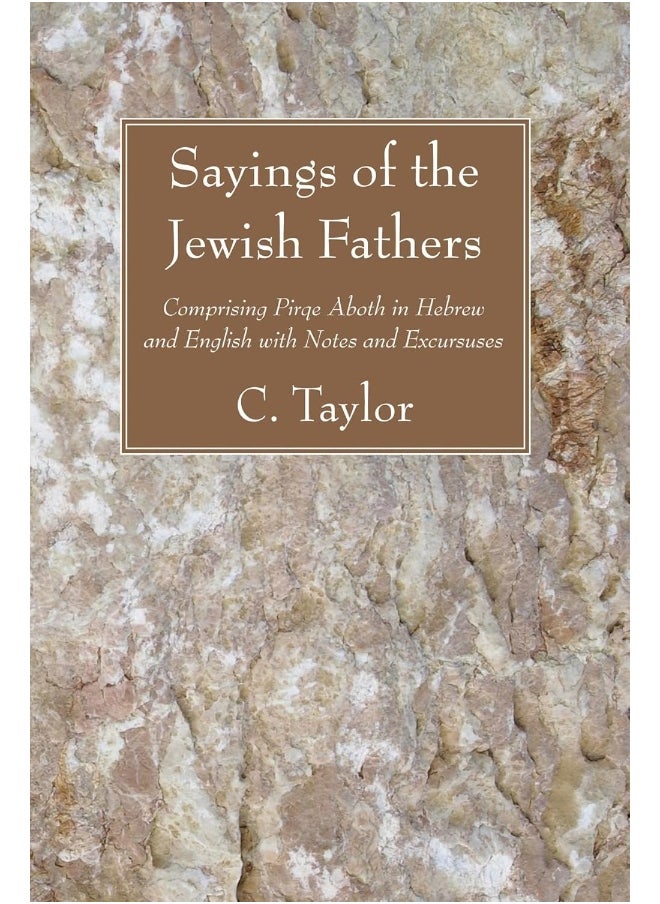 Sayings of the Jewish Fathers 