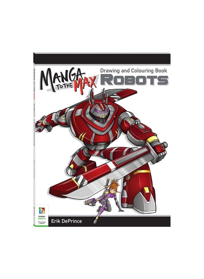 Hinkler Manga To The Max Robots Drawing & Coloring Book (96 Pages) - pzsku/ZDCE15859AA5EC950E8A9Z/45/_/1725275651/18a851a7-035e-4daa-b44e-b7fd7ef02b20