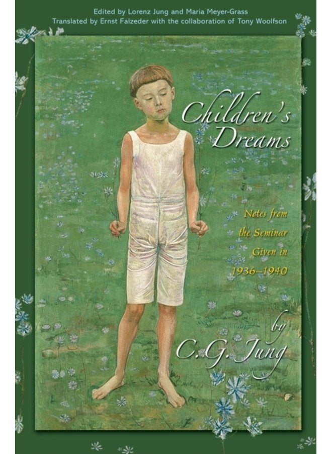 Children s Dreams Notes from the Seminar Given in 1936 1940 - Paperback