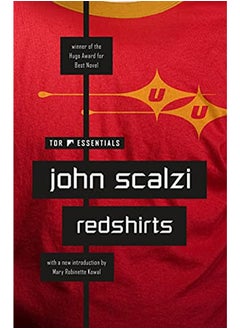 REDSHIRTS A NOVEL WITH THREE CODAS