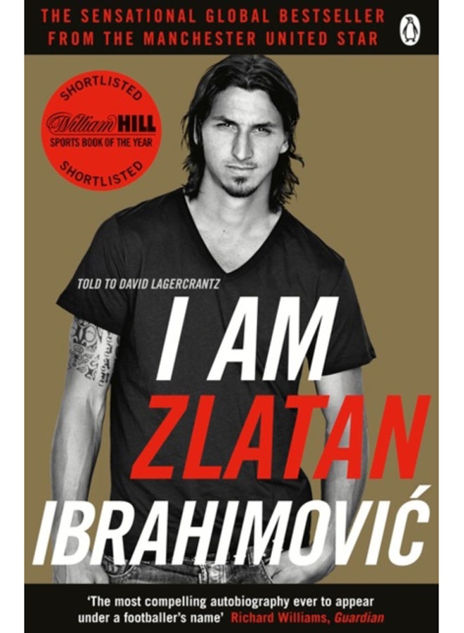 I Am Zlatan Ibrahimovic 