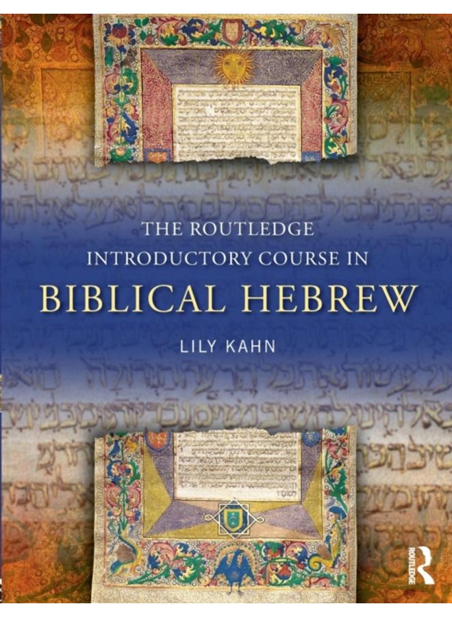 The Routledge Introductory Course in Biblical Hebrew