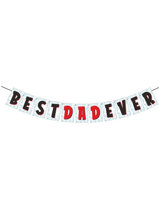 Balloonistics Balloonistics Best Dad Ever Banner for Father Birthday Party Celebration  - Image 2