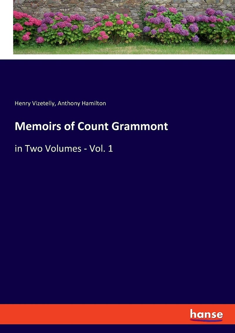 Memoirs of Count Grammont: in Two Volumes - Vol. 1  - Image 1