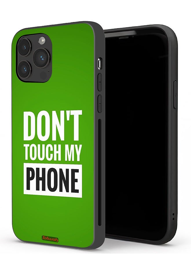 Tolwak Apple iPhone 13 Pro Protective Case Do Not Touch My Phone - Image 1