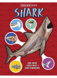 becker&mayer! kids Inside Out Shark: Look inside a great white in three dimensions!