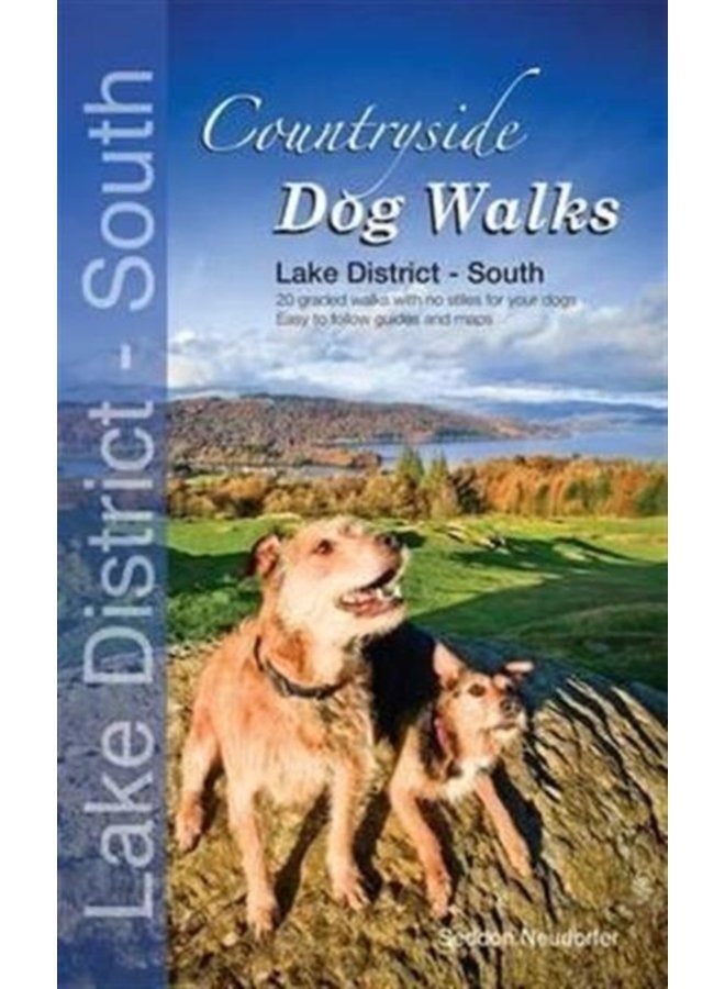 Countryside Dog Walks Lake District South 20 Graded Walks with No Stiles for Your Dogs - Paperback