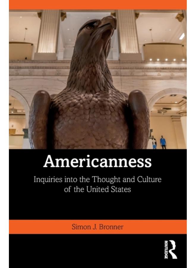 Americanness : Inquiries into the Thought and Culture of the United States 