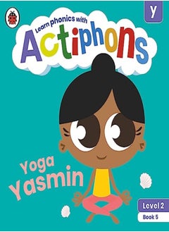 Ladybird Actiphons Level 2 Book 5 Yoga Yasmin: Learn phonics and get active with Actiphons! 