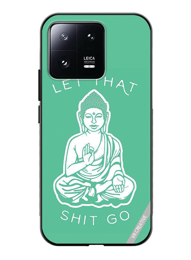 VR CREATIVE Protective Case Cover For Xiaomi 13 Let That Shit Go Design Multicolour - Image 1