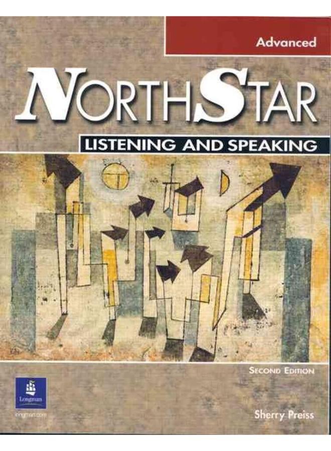 Northstar Listening and Speaking, Advanced Second Edition