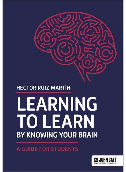 Learning to Learn by Knowing Your Brain: A Guide for Students