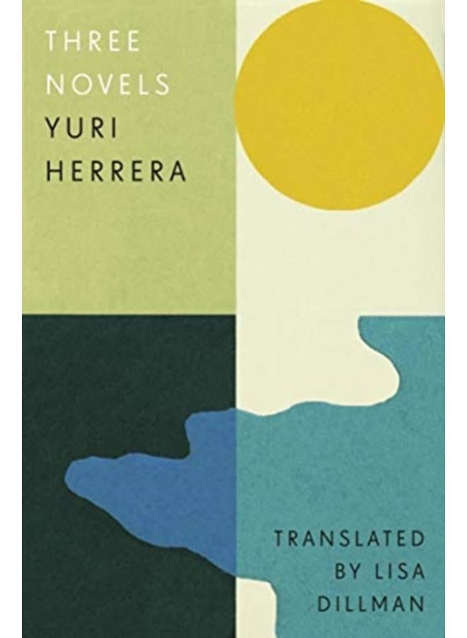 Three Novels : Kingdom Cons, Signs Preceding the End of the World, The Transmigration of Bodies