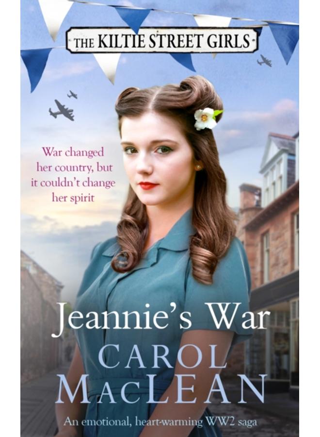 Jeannie's War : An emotional, heartwarming WW2 saga