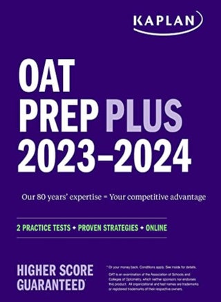 Oat Prep Plus 20232024 2 Practice Tests + Proven Strategies + Online by Kaplan Test Prep Paperback - pzsku/ZDD183C65AA217678A61CZ/45/_/1698837210/e69439f4-2432-49e0-9ea6-f1c34c1f4b10