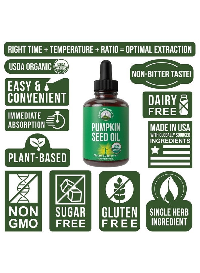 Peak Performance Pumpkin Seed Oil. USDA Organic Vegan Liquid Drops Extract For Women and Men. Supplement For Hair Growth, Skin Health, UT, Prostate Support. Zero Sugar, Gluten Free. Take Orally No Capsules - Image 3