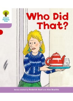 Oxford Reading Tree: Level 1+: More Patterned Stories: Who Did That? 