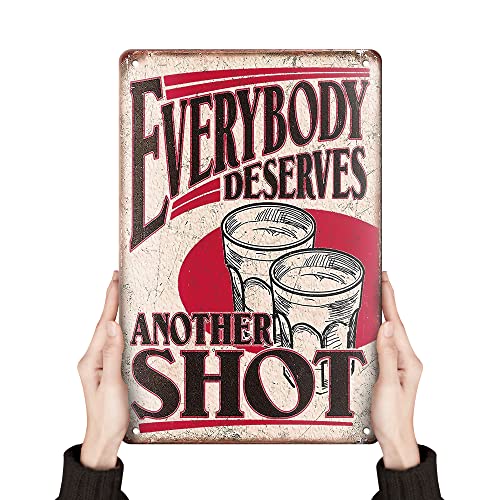 Clolinse Vintage Bar Cool Things Shop Room Decor | Funny Stupid Man Cave Wall Tin Sign Stuff Poster For Home House Coffee Garage | Metal Retro Sign Everybody Deserves Another Shot Tin sign - Image 1