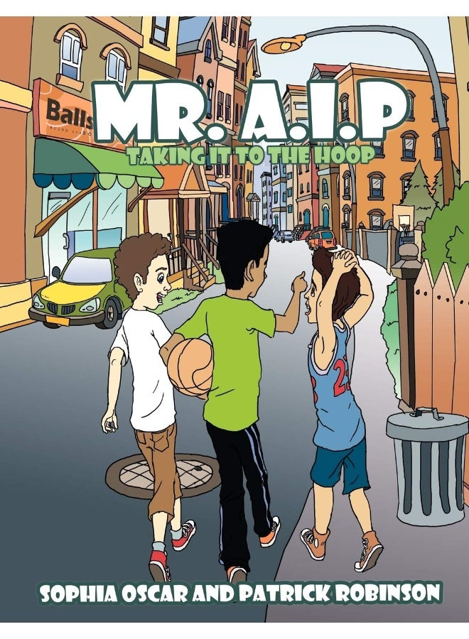 Mr. A.I.P: Taking it to the Hoop 