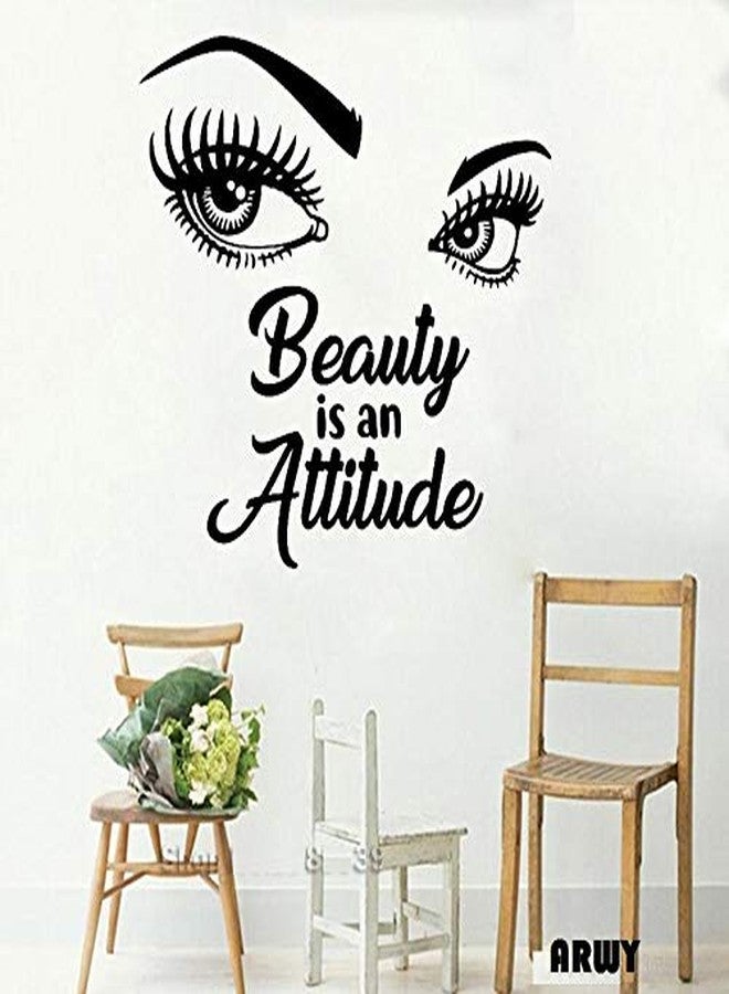 ARWY® Salon Wall Stickers Beauty is an Attitude Girl Eyes Quotes Beautiful Wall Stickers Decal Vinyl Wall Decor Art Eyebrows Eyelashes Salon Murals(58X58 cm)