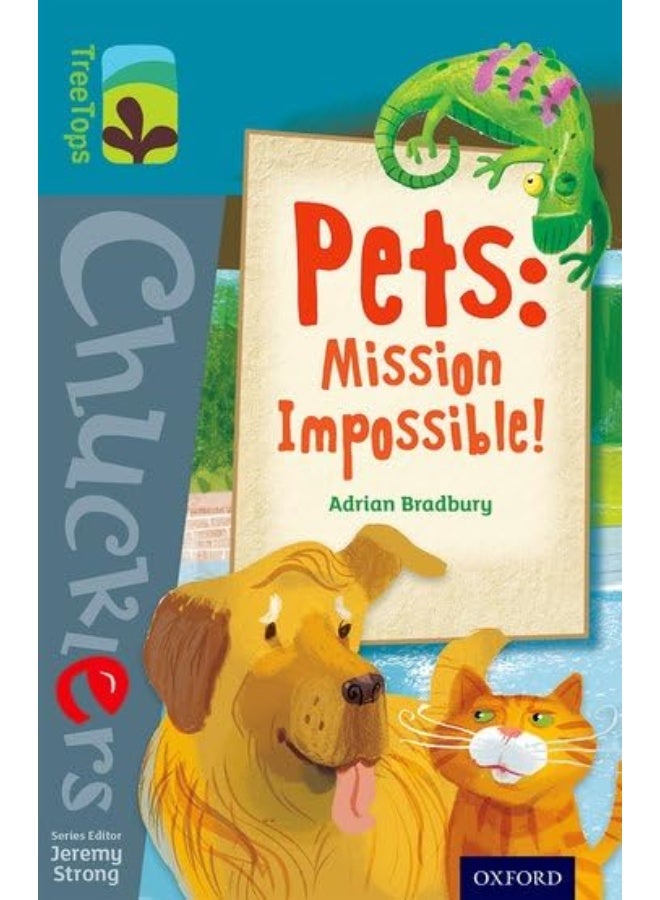 Oxford Reading Tree TreeTops Chucklers: Level 9: Pets: Mission Impossible!
