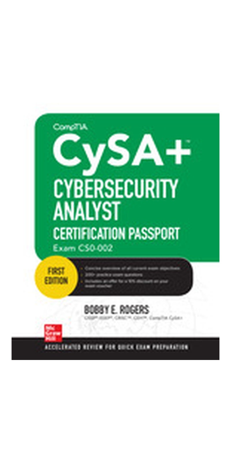 CompTIA CySA+ Cybersecurity Analyst Certification Passport (Exam CS0-002) | Authored by Bobby E. Rogers, Rogers | Paperback | Published by McGraw-Hill Education