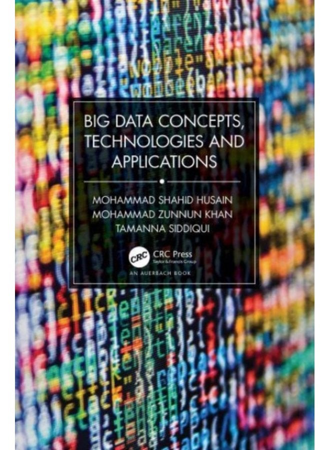 Big Data Concepts Technologies and Applications - Paperback