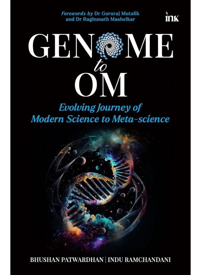 Genome to Om: Evolving Journey of Modern Science to Meta-Science - Image 1
