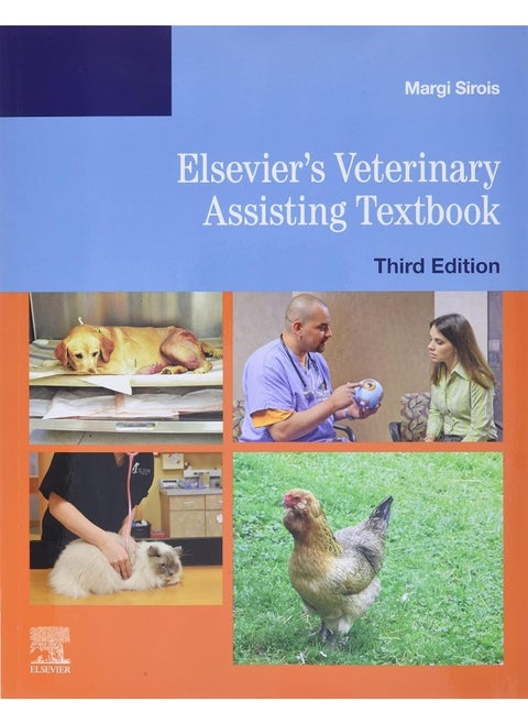 Elsevier's Veterinary Assisting Textbook