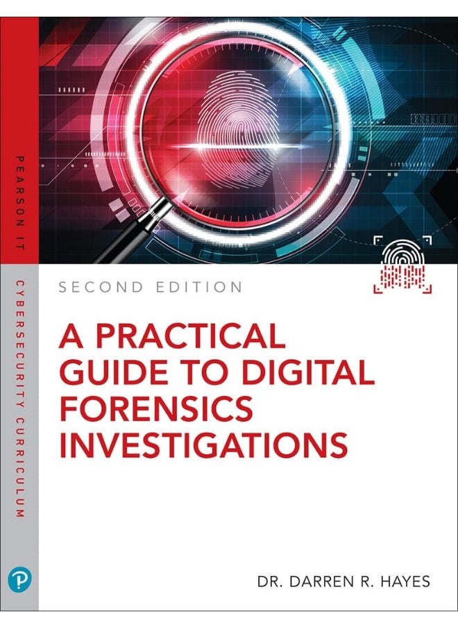 Practical Guide to Digital Forensics Investigations, A 