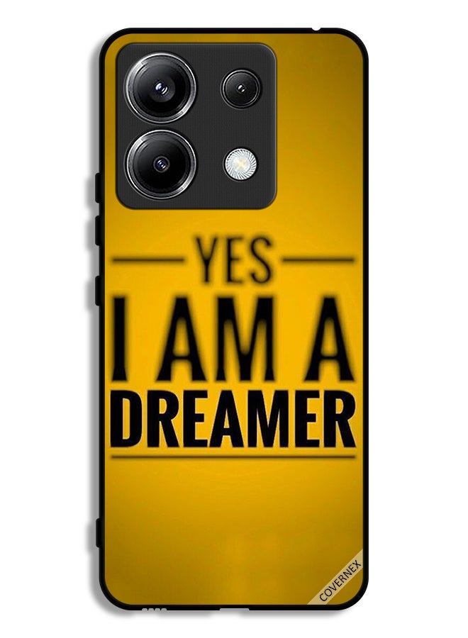 Covernex Xiaomi Poco X6 5G Protective Case Cover Yes I Am A Dreamer - Image 1