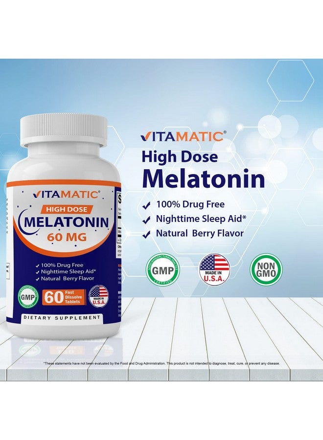 Vitamatic Vitamatic Melatonin 60 mg Fast Dissolve Tablets - 60 Vegan Natural Berry Flavor Tablets - Non-Habit Forming - Non-GMO, Gluten Free (1 Bottle)  - Image 3
