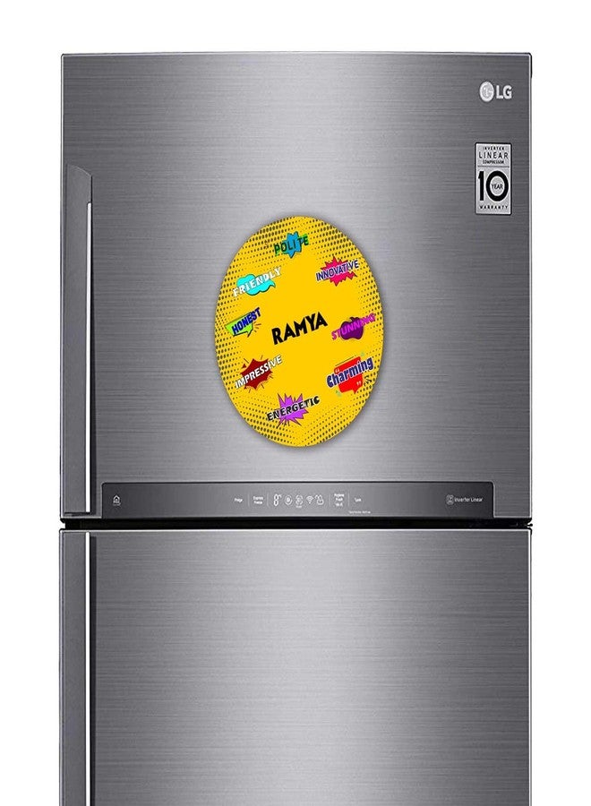 ASHVAH Customizable Stylish Fridge Sticker Magnet - Personality Trait Quotes - Gift for Friend, Son, Daughter, Kids, Husband, Wife Name - Ramya - Image 3