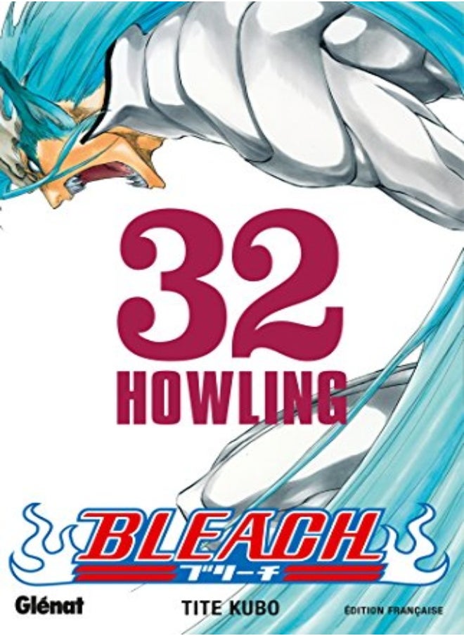 Bleach T32: Howling 