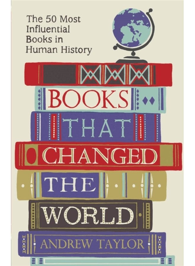 Books that Changed the World The 50 Most Influential Books in Human History - Paperback