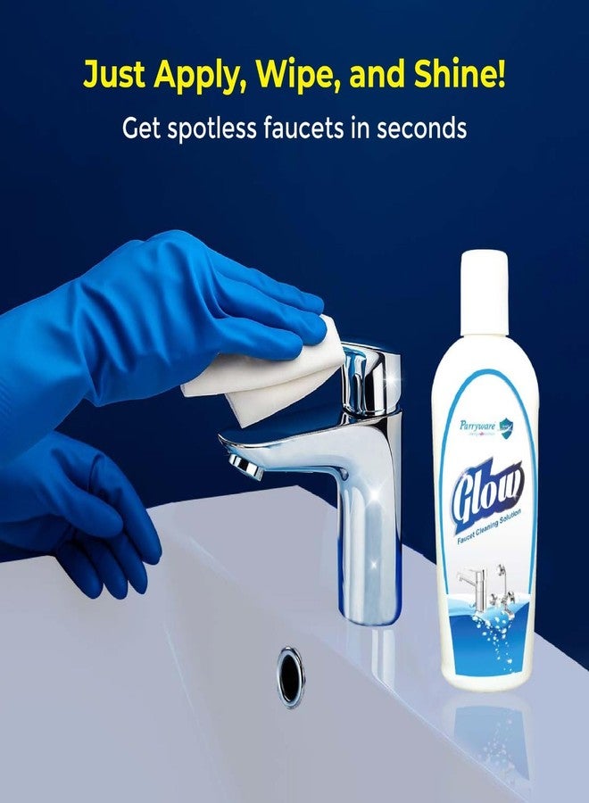 Parryware Glow Faucet Cleaning Solution | Removes Hard Water Stains, Limescale, Soap Scum | Concentrated Tap Cleaning | Easy To Use | Gives Shine To Dull Taps | 200ml (Pack of 1) - Image 4